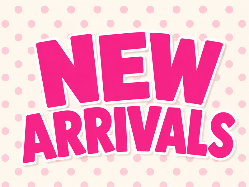 New Arrivals